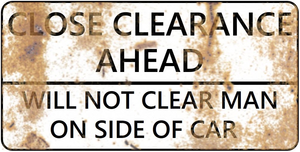N Scale - Weathered Close Clearance Signs - 4 Pack