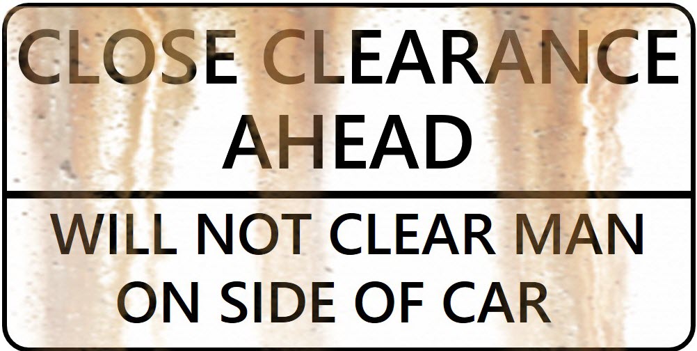 N Scale - Weathered Close Clearance Signs - 4 Pack