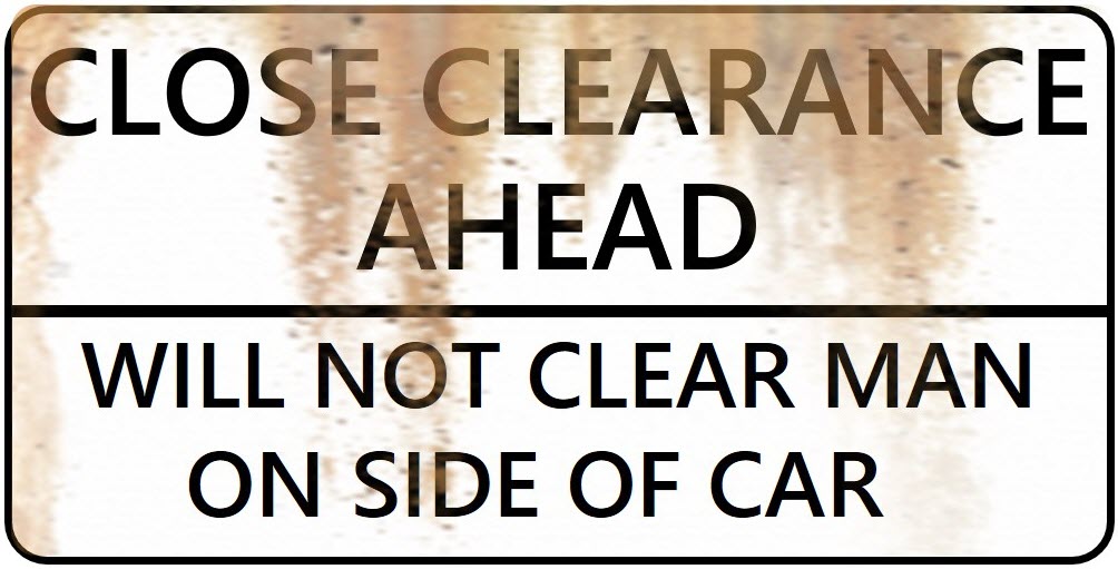 N Scale - Weathered Close Clearance Signs - 4 Pack