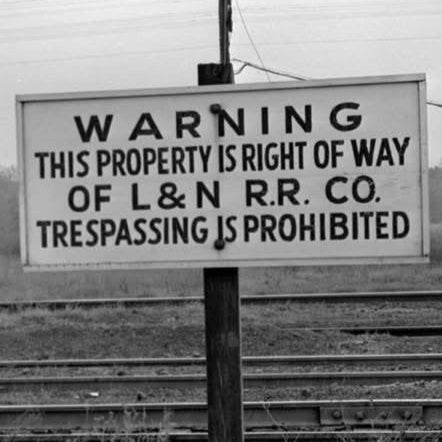 HO Scale - L&N  - Trespassing is Prohibited - 2 Pack