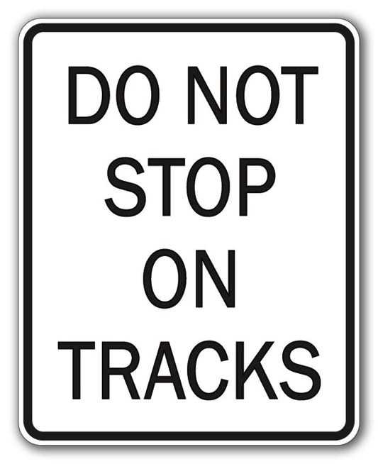 HO Scale - Do Not Stop On Tracks - 2 Pack