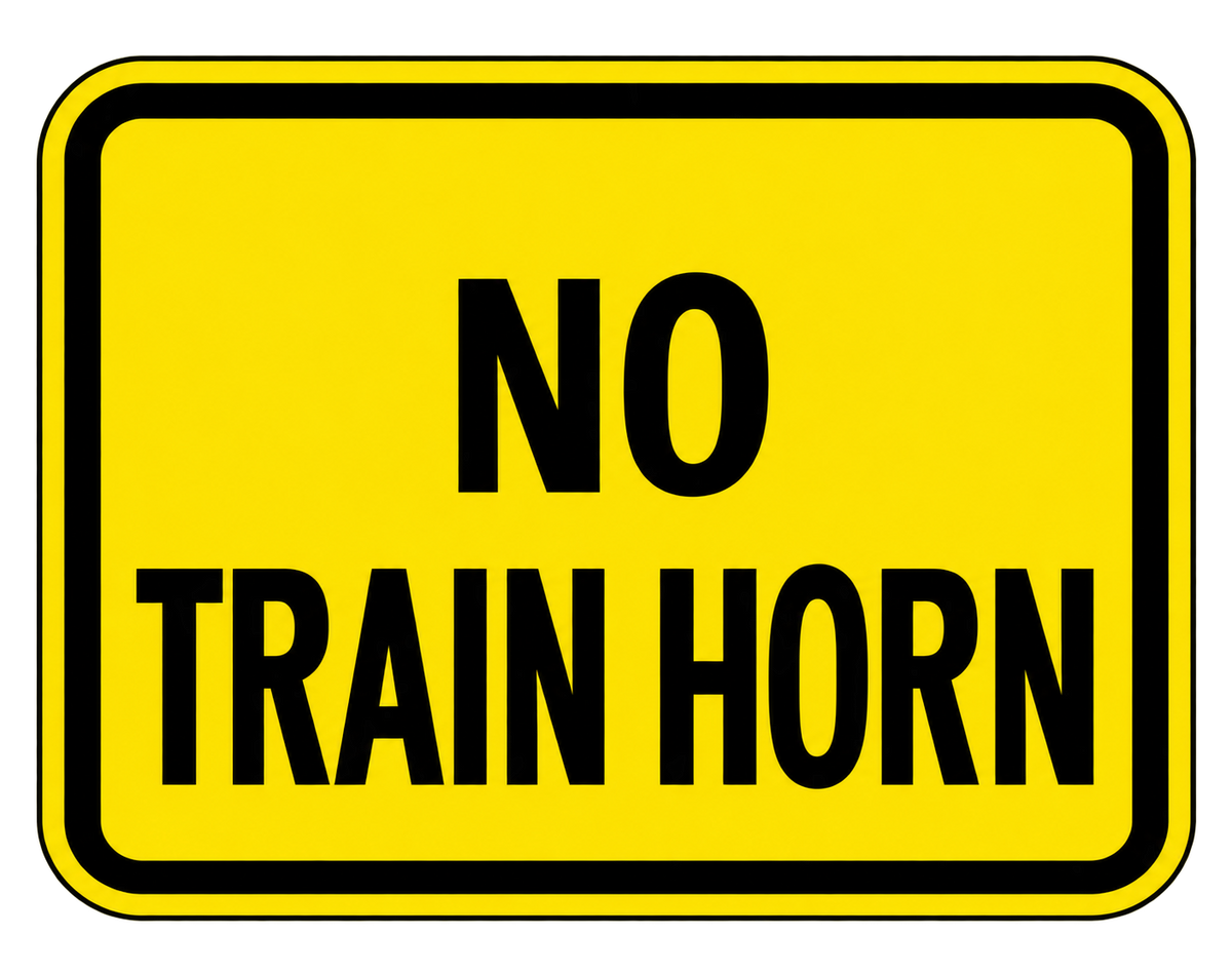 HO Scale - No Train Horn Sign - 2 Pack
